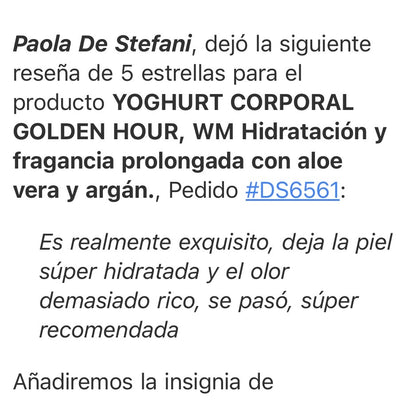 YOGHURT CORPORAL GOLDEN HOUR, WM Hidratación y fragancia prolongada con aloe vera y argán.
